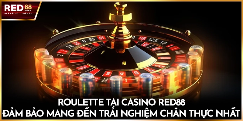 Roulette tại casino Red88 đảm bảo mang đến trải nghiệm chân thực nhất